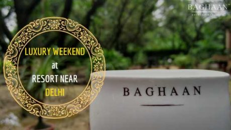 baghaan luxury resort near delhi